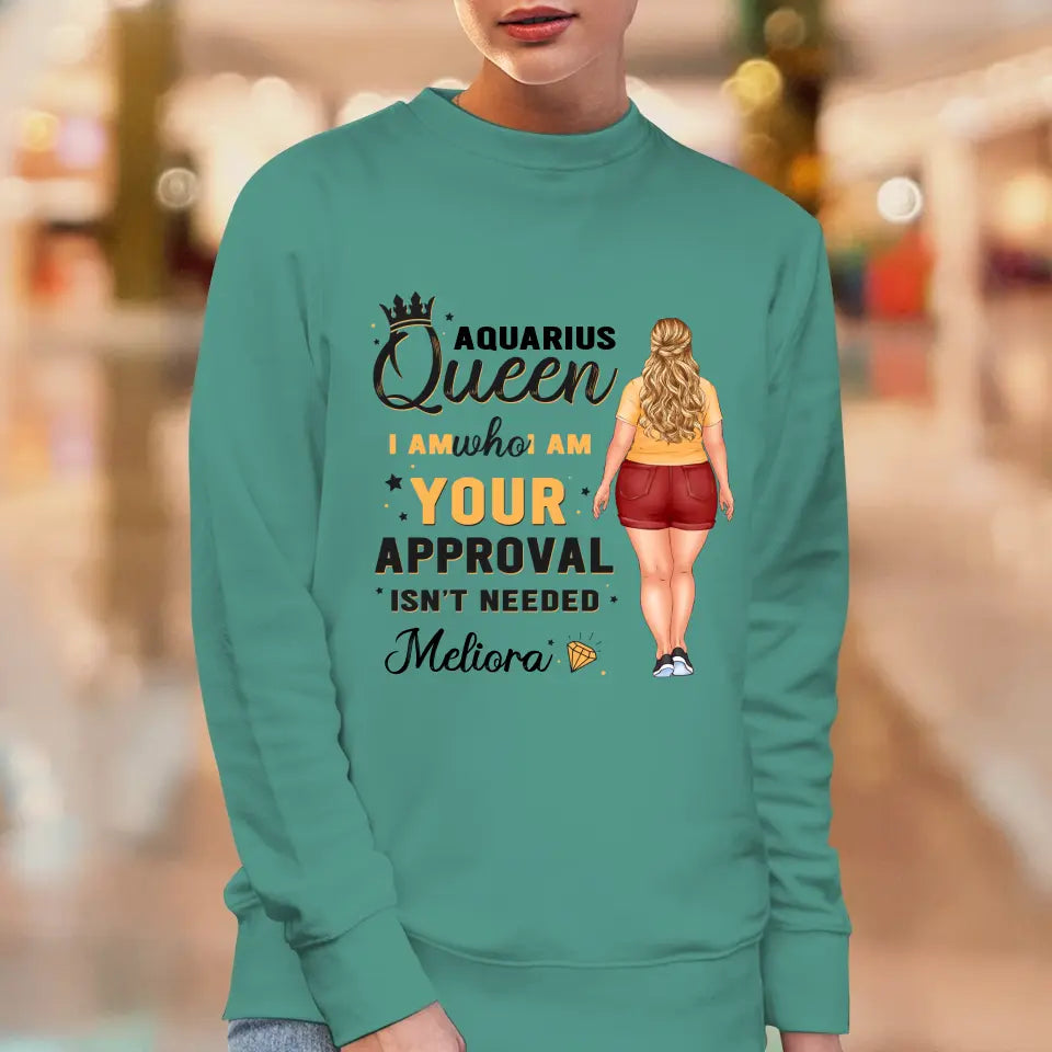 Your Approval - Custom Zodiac - Personalized Gifts For Her - T-Shirt