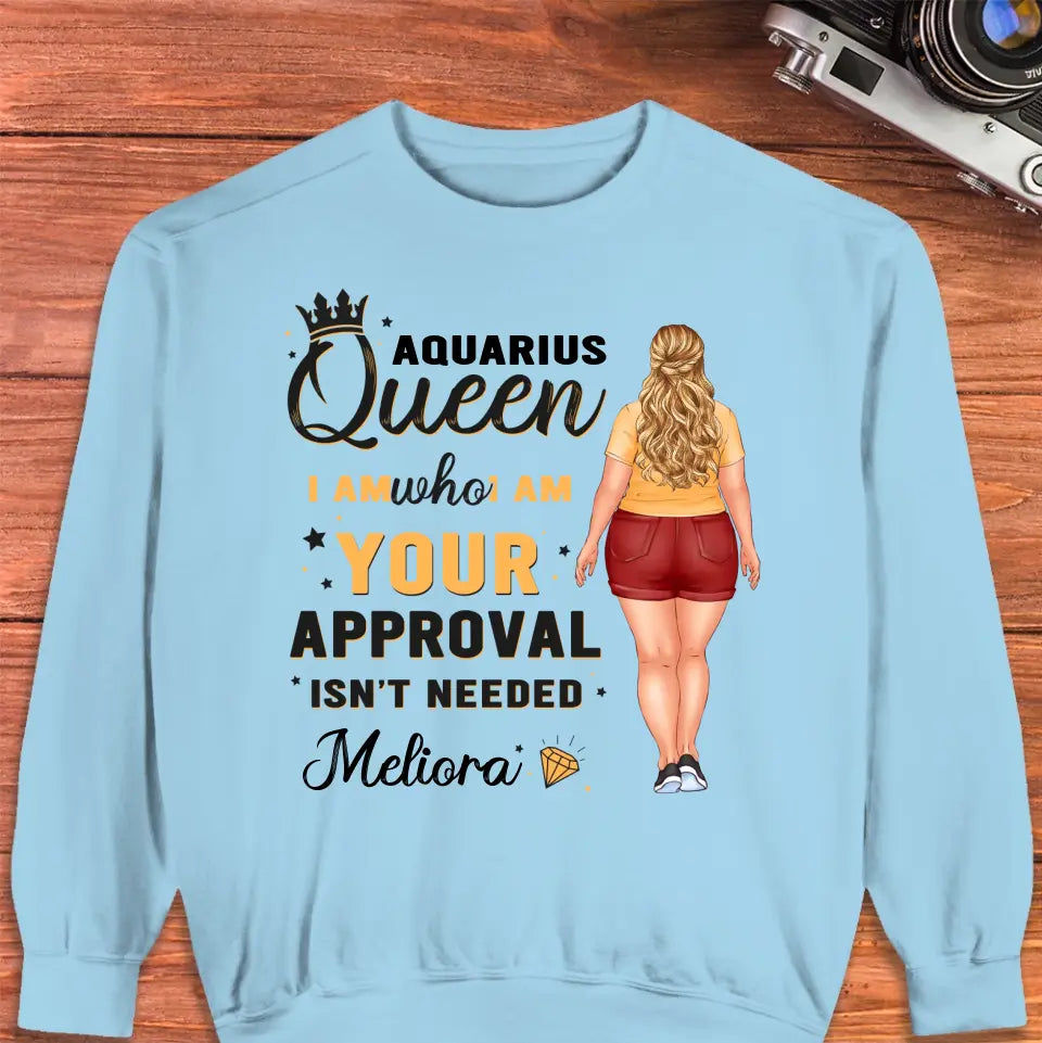 Your Approval - Custom Zodiac - Personalized Gifts For Her - T-Shirt