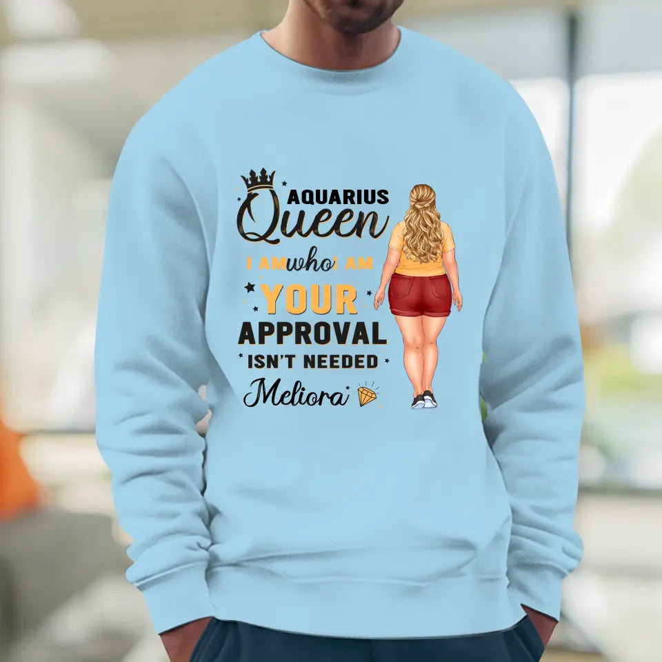 Your Approval - Custom Zodiac - Personalized Gifts For Her - T-Shirt