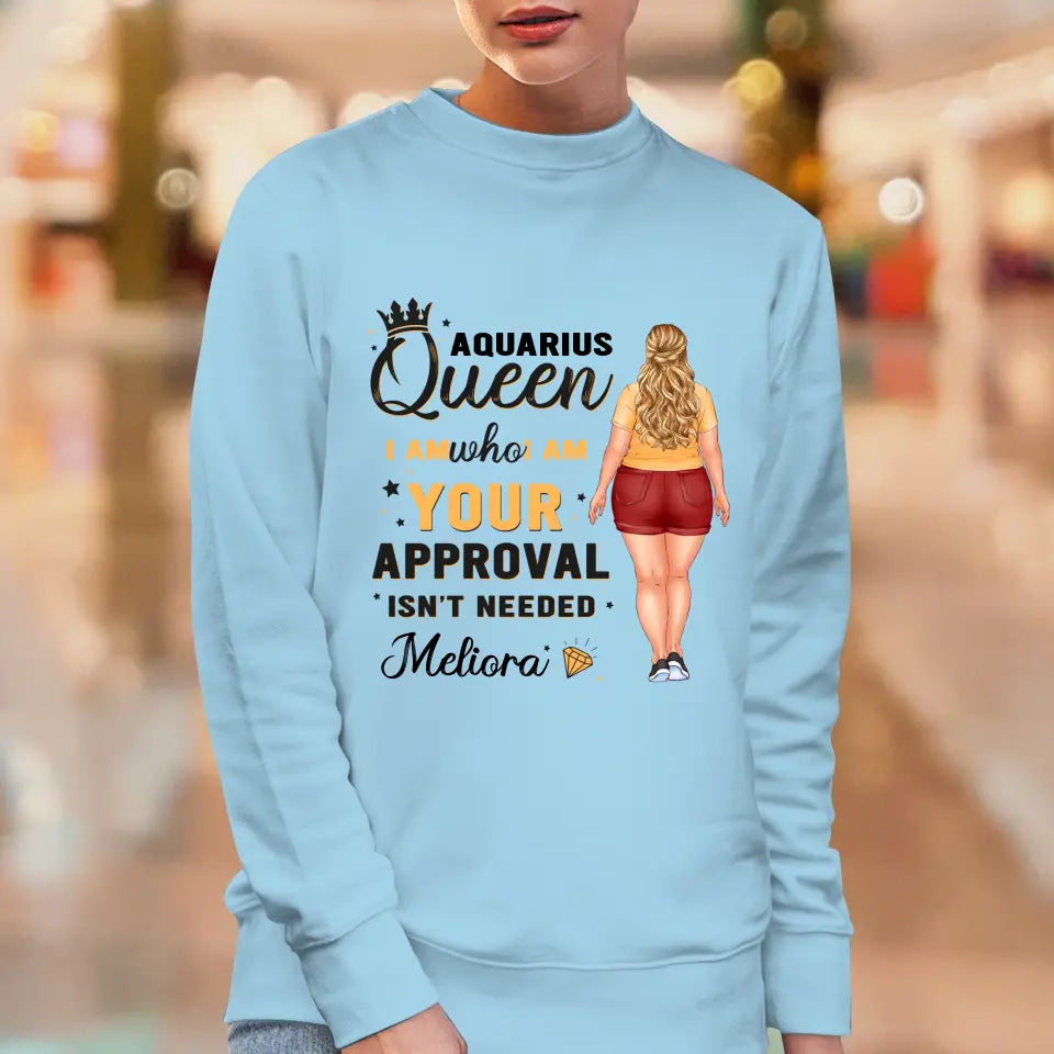 Your Approval - Custom Zodiac - Personalized Gifts For Her - T-Shirt