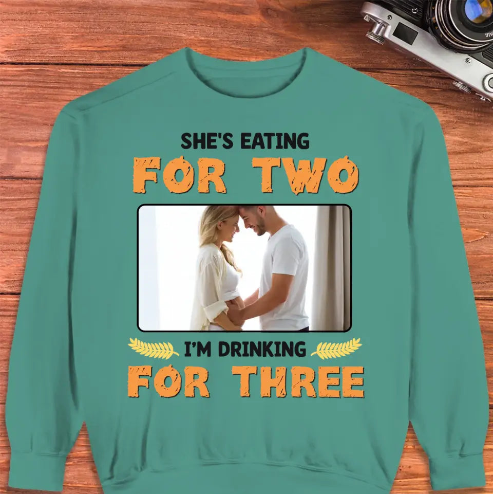 I'm Drinking For Three- Custom Photo - Personalized Gifts For Dad - Sweater