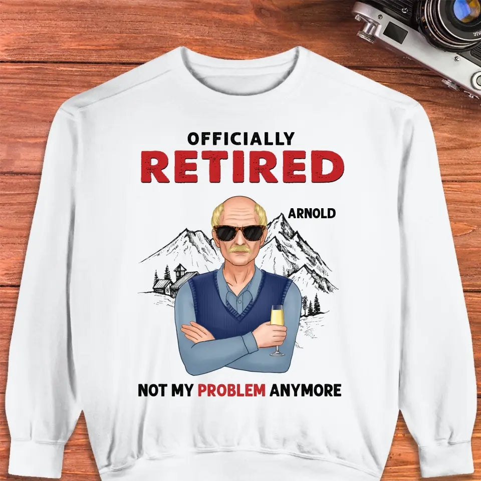 Officially Retired - Custom Name - Personalized Gifts For Grandpa - T-Shirt