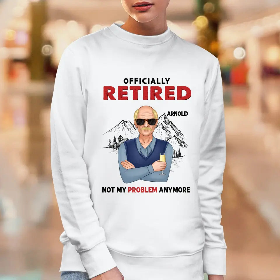 Officially Retired - Custom Name - Personalized Gifts For Grandpa - T-Shirt