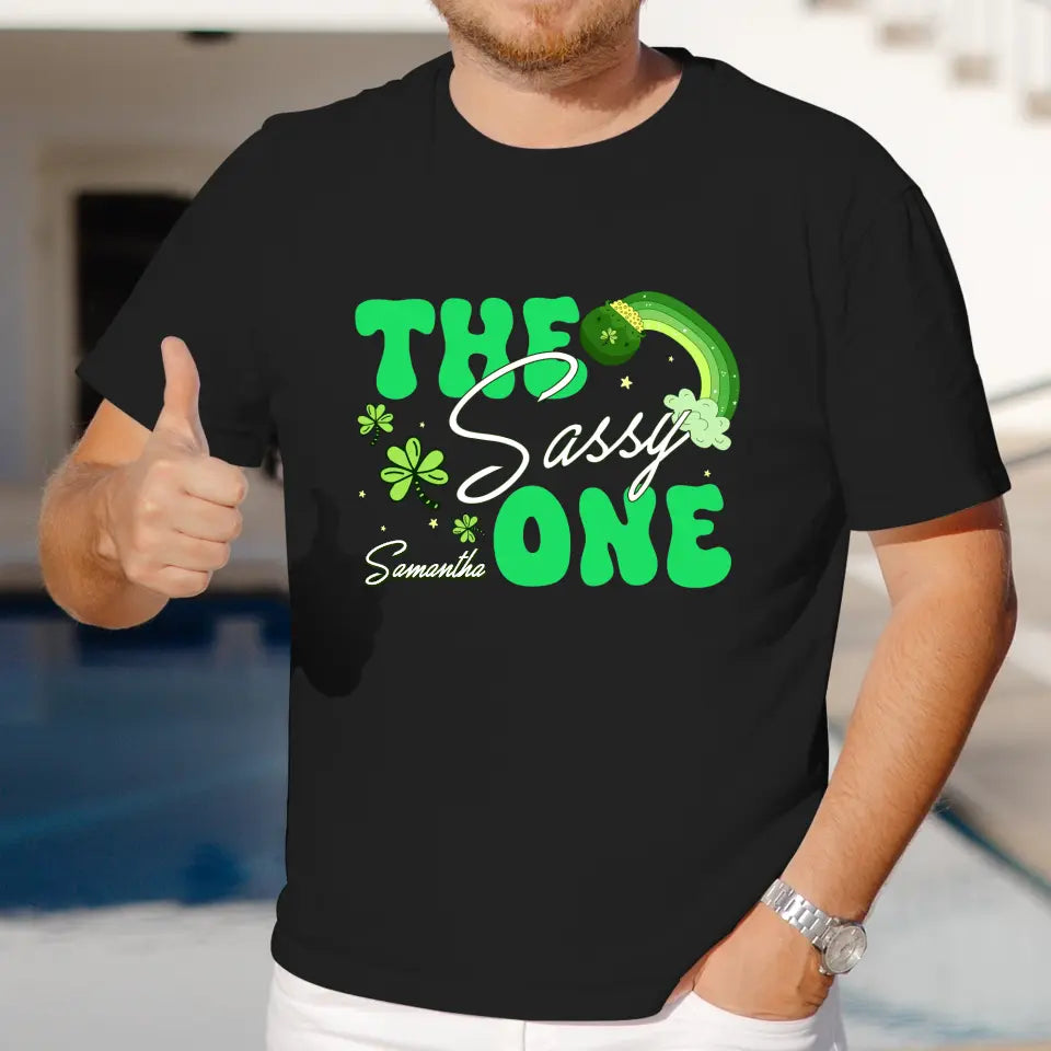 The Drunk One - Custom Quote - Personalized Gifts 
 For Yourself - T-Shirt