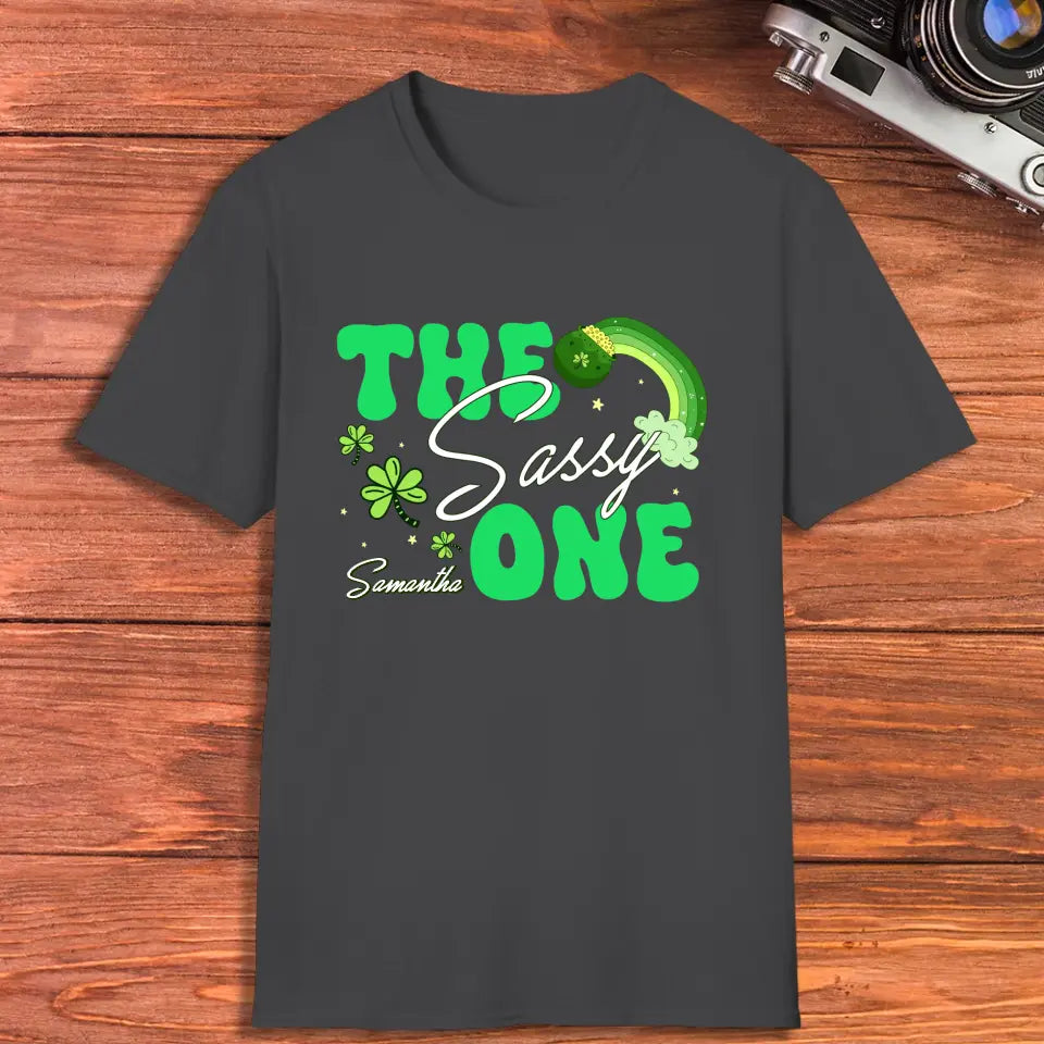 The Drunk One - Custom Quote - Personalized Gifts 
 For Yourself - T-Shirt