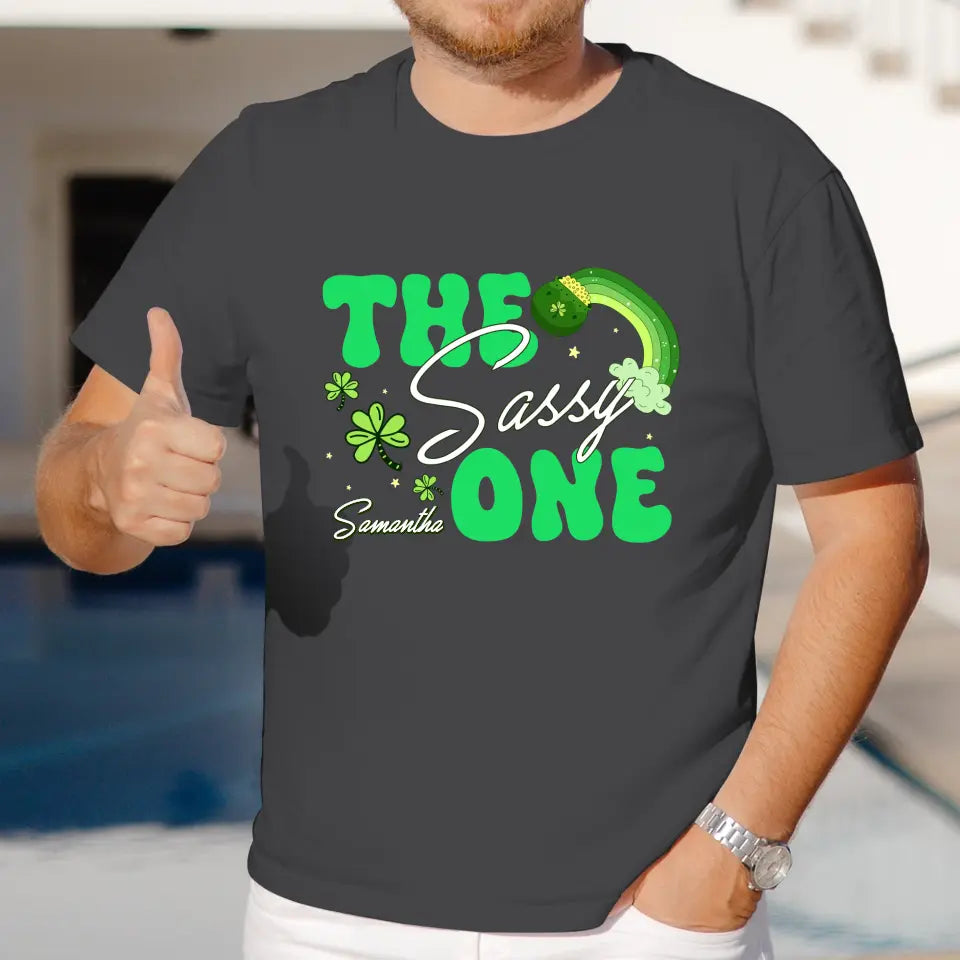 The Drunk One - Custom Quote - Personalized Gifts 
 For Yourself - T-Shirt