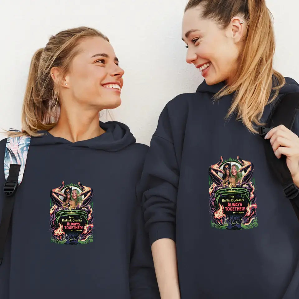 Always Together - Custom Photo - Personalized Gifts For Bestie - Hoodie