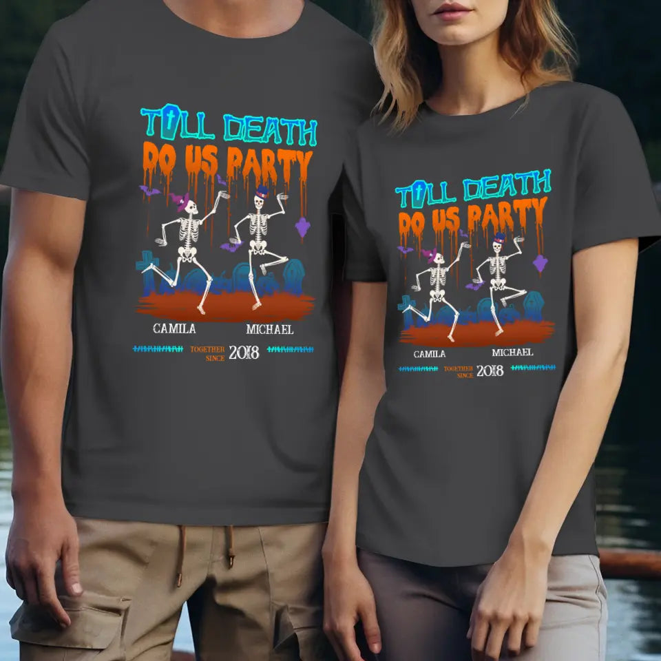 Till Death Do Us Party - Custom Anniversary Year - Personalized Gifts for Couples - T-Shirt