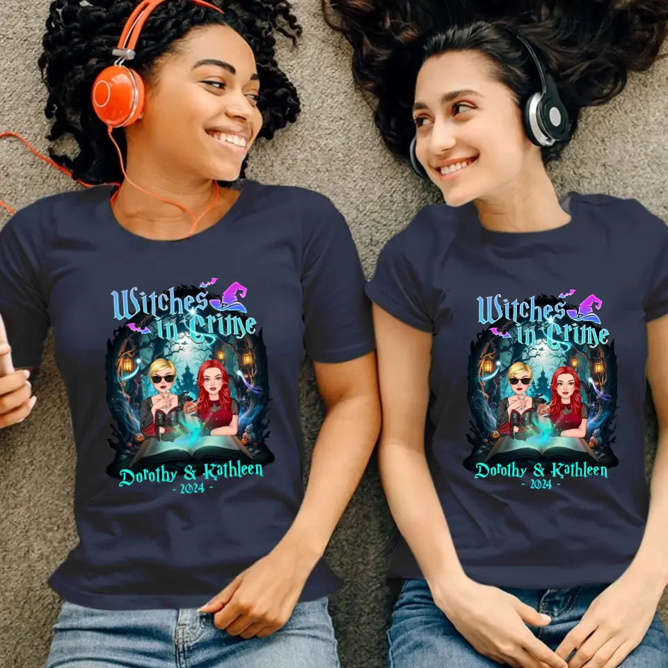 Witches In Crime - Custom Anniversary Year - Personalized Gifts For Bestie - T-shirt