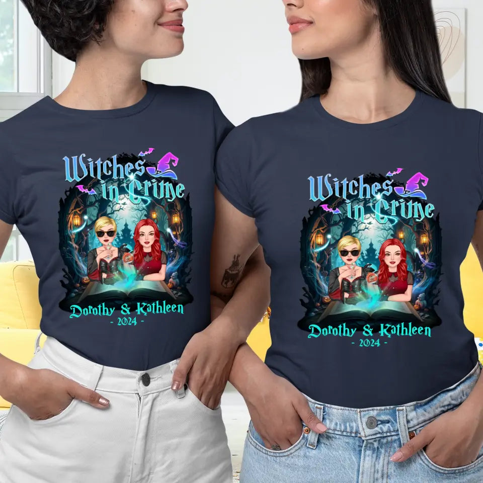 Witches In Crime - Custom Anniversary Year - Personalized Gifts For Bestie - T-shirt