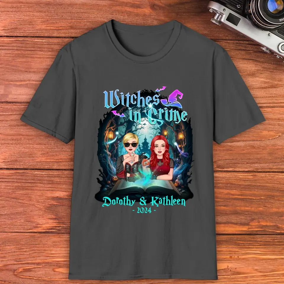 Witches In Crime - Custom Anniversary Year - Personalized Gifts For Bestie - T-shirt