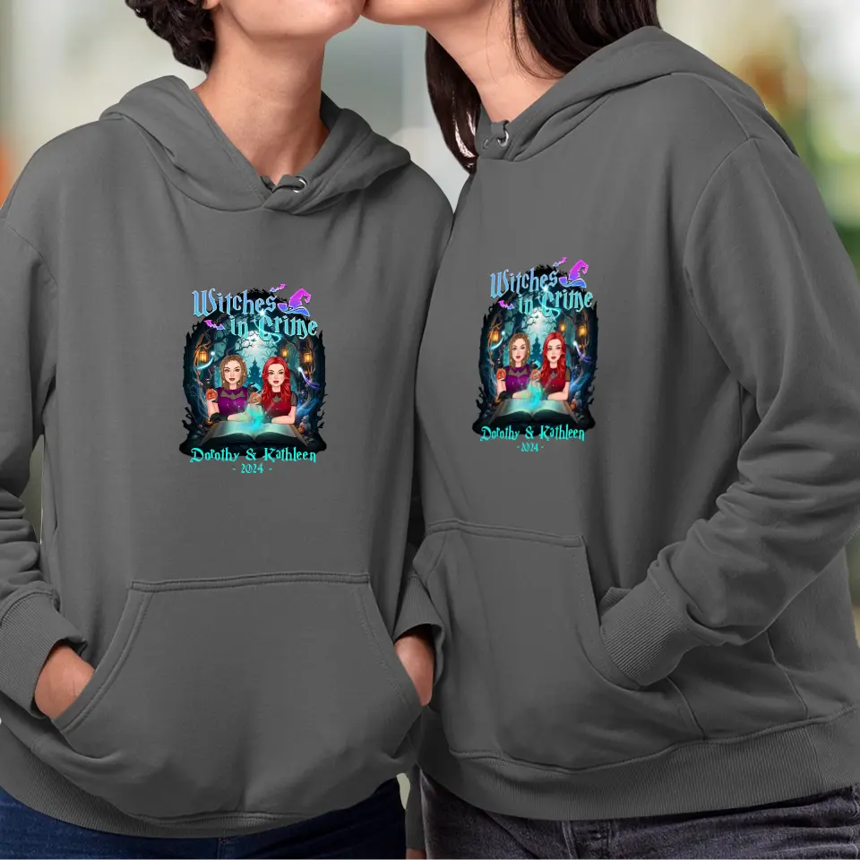 Witches In Crime - Custom Anniversary Year - Personalized Gifts For Bestie - Hoodie