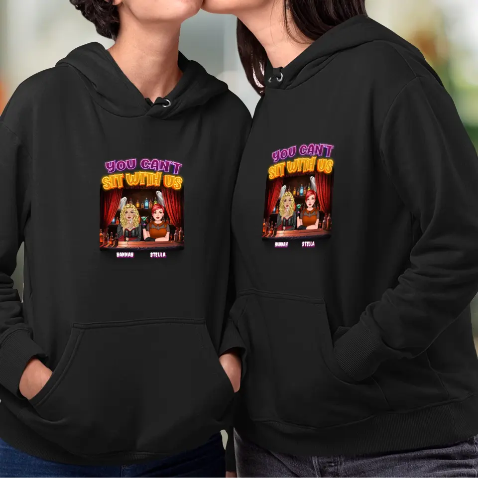 You Can't Sit With Us - Custom Name - Personalized Gifts For Bestie - Sweater