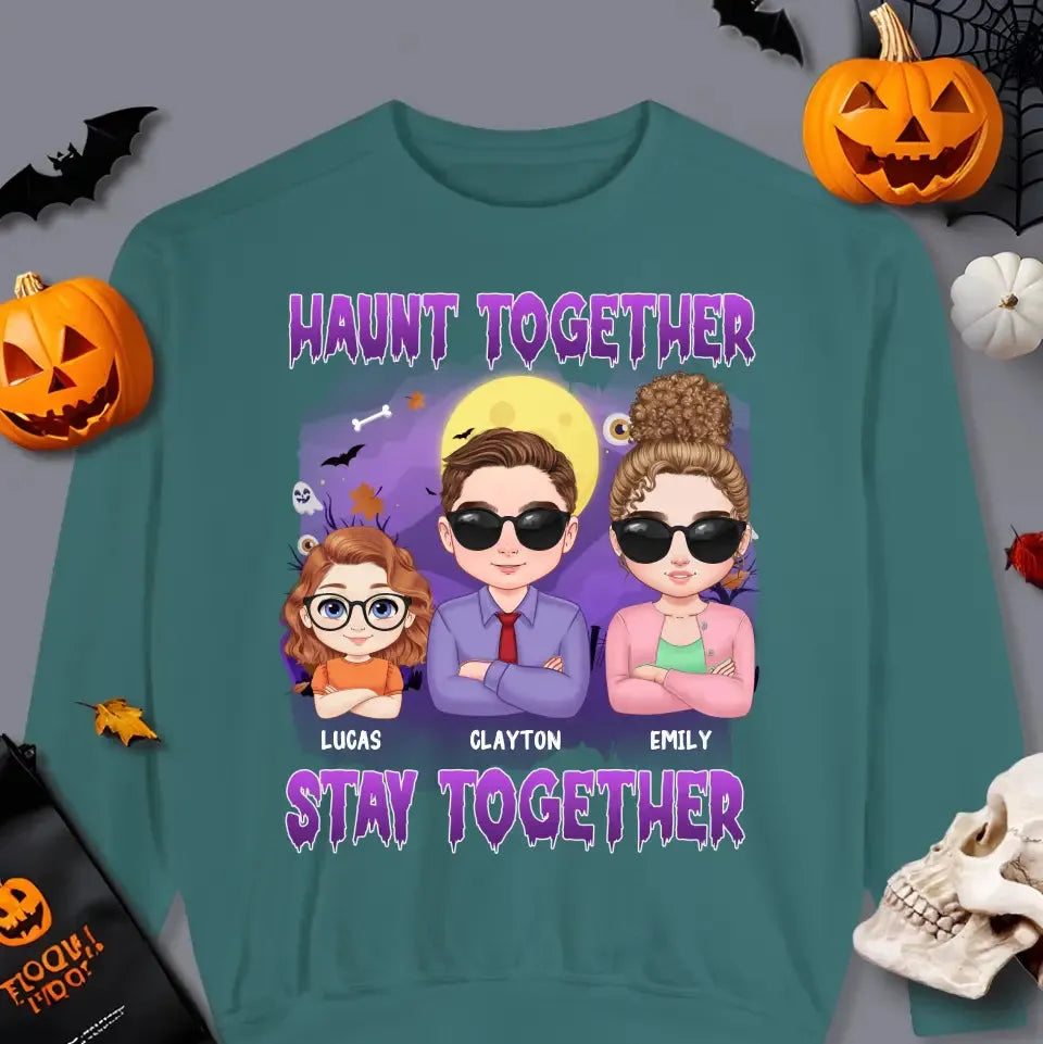 Haunt Together Stay Together - Custom Name - Personalized Gifts For Mom - Hoodie