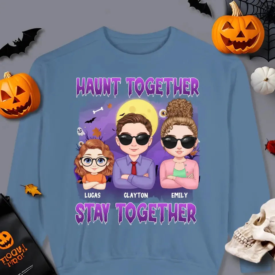 Haunt Together Stay Together - Custom Name - Personalized Gifts For Mom - Hoodie