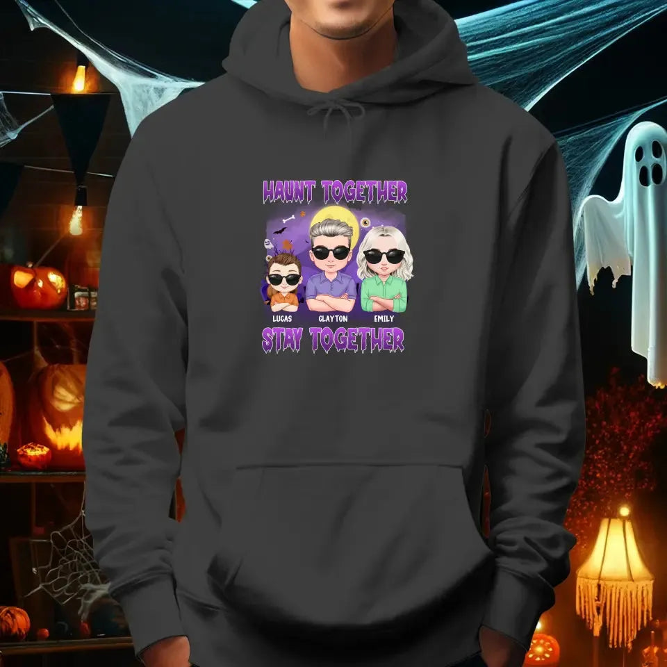 Haunt Together Stay Together - Custom Name - Personalized Gifts For Mom - Hoodie