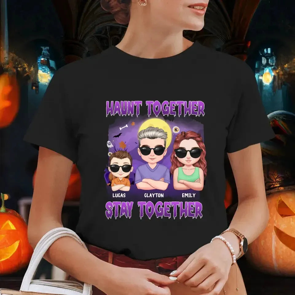 Haunt Together Stay Together - Custom Name - Personalized Gifts For Mom - Hoodie