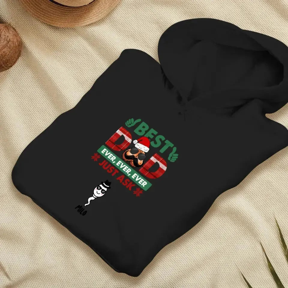 Best Dad Ever, Ever - Custom Name - Personalized Gifts For Dad - Sweater