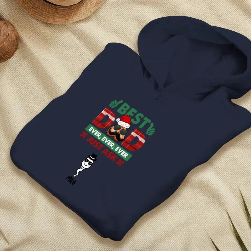 Best Dad Ever, Ever - Custom Name - Personalized Gifts For Dad - Sweater