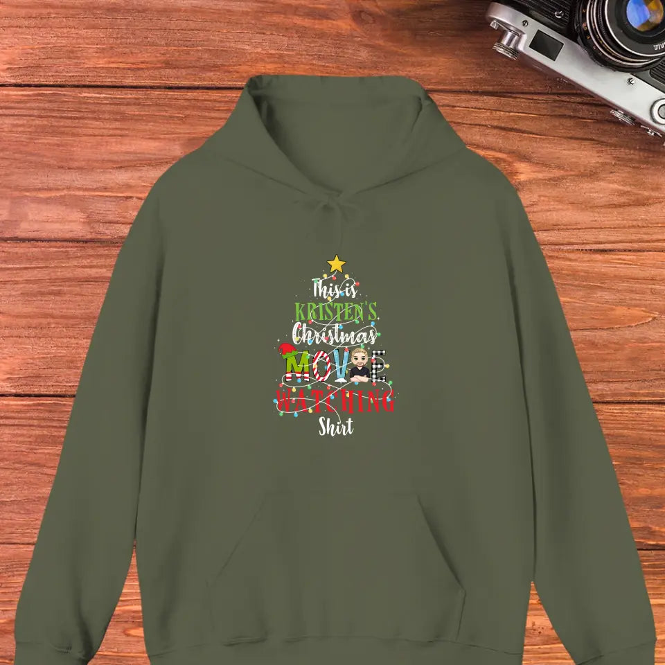 This Is My Christmas Movie Watching Shirt -  Custom Name - Personalized Gifts For Family - Hoodie