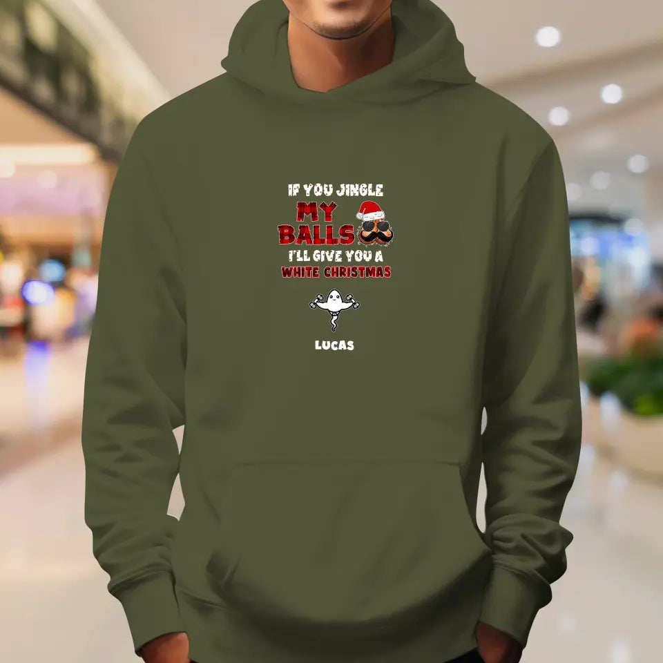 If You Jingle My Ball I'll Give You A White Christmas - Custom Name - Personalized Gifts For Dad -  Sweater