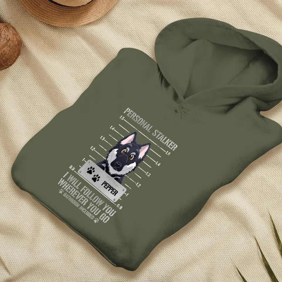 Personal Stalker - Custom Pet - Personalized Gifts for Dog Lovers - Unisex Sweater