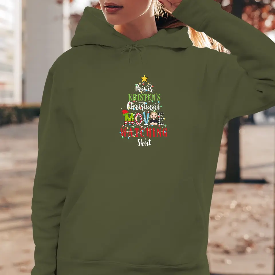 This Is My Christmas Movie Watching Shirt -  Custom Name - Personalized Gifts For Family - Hoodie