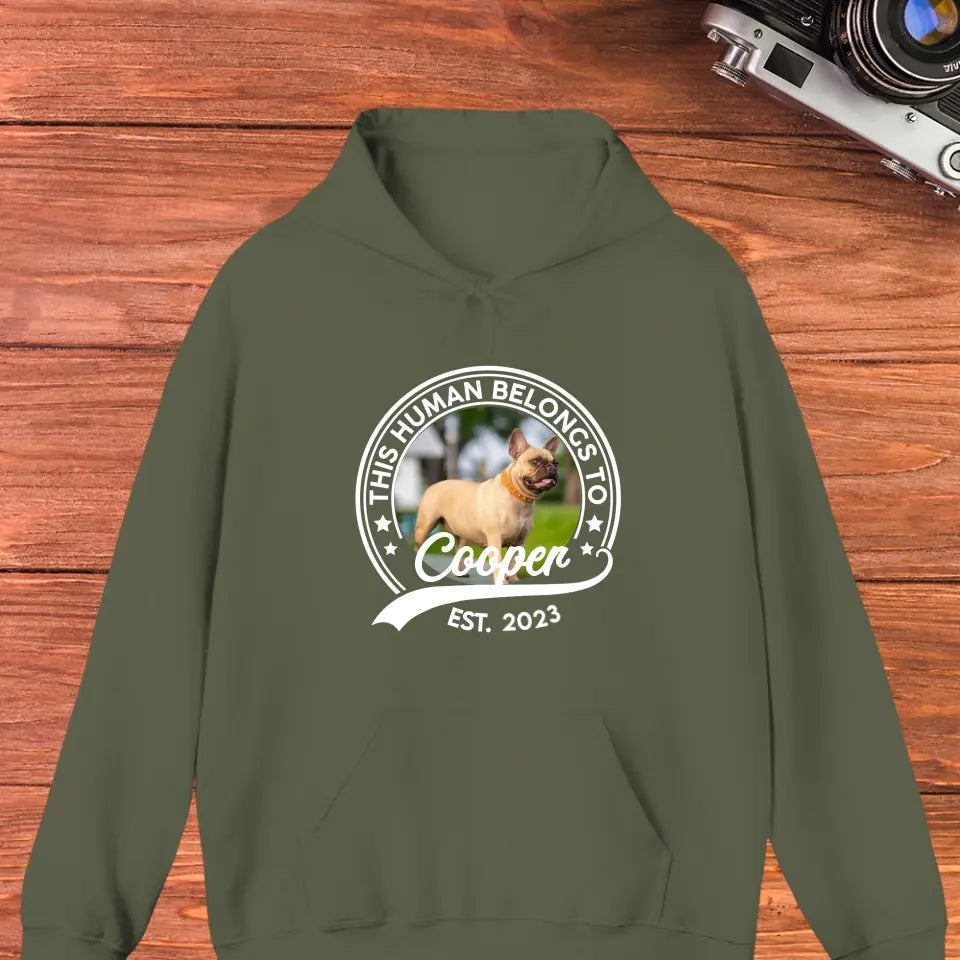 This Human Belongs To Photo - Custom Photo - Personalized Gifts For Dog Lovers - Unisex Hoodie