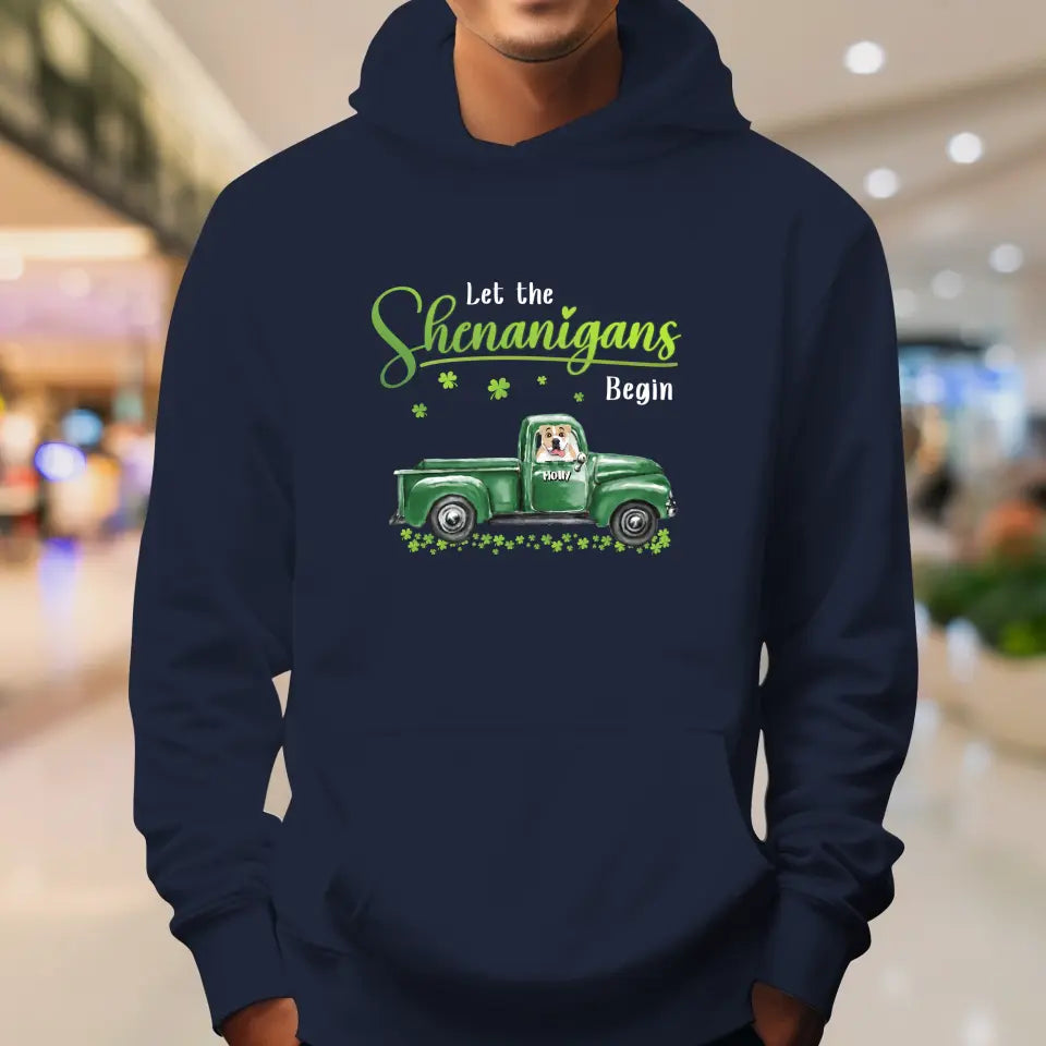 Let The Shenanigans Begin St. Patrick's Day - Custom Name - Personalized Gifts for Dog Lovers - Unisex T-Shirt