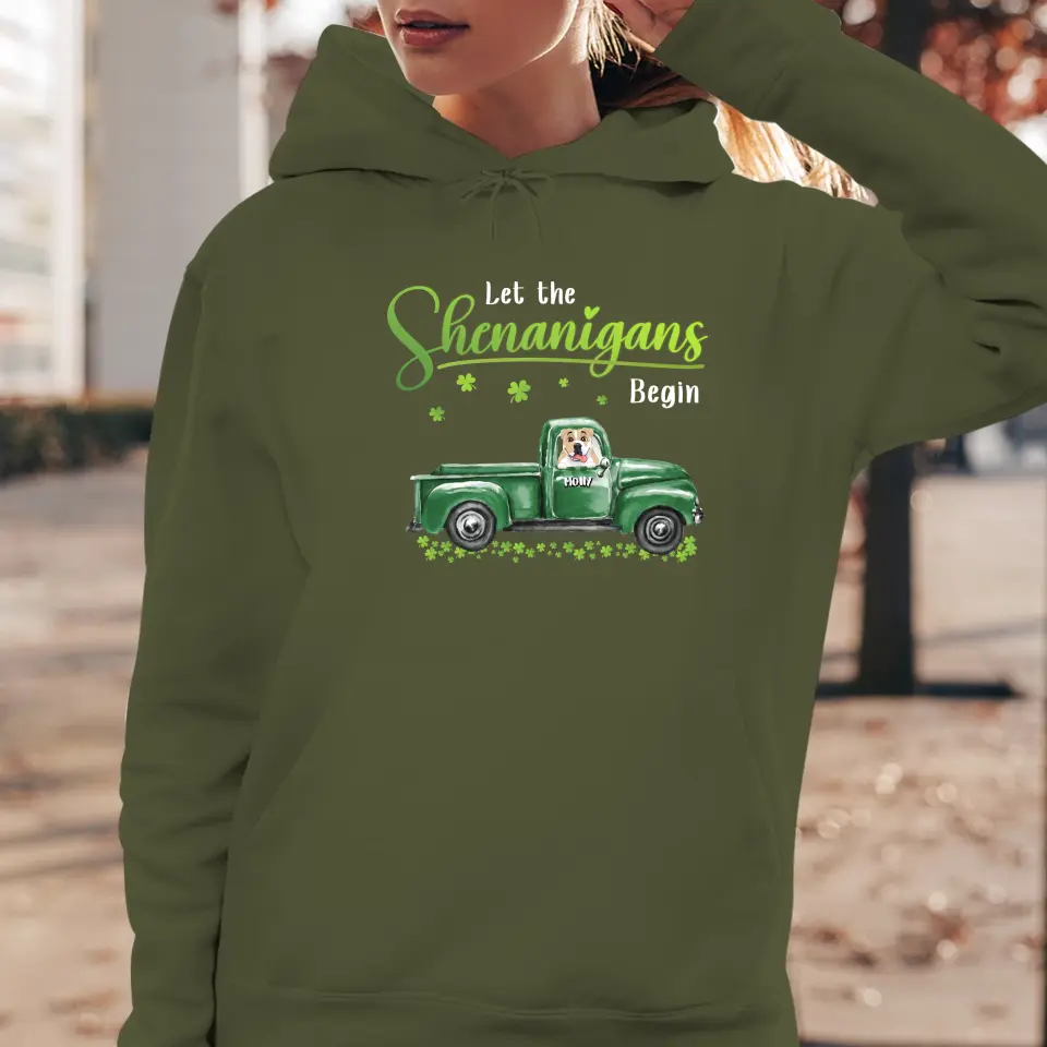 Let The Shenanigans Begin St. Patrick's Day - Custom Name - Personalized Gifts for Dog Lovers - Unisex T-Shirt