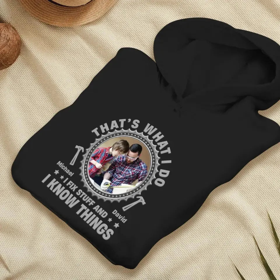 I Fix Stuff - Personalized Gifts For Dad - Unisex Sweater