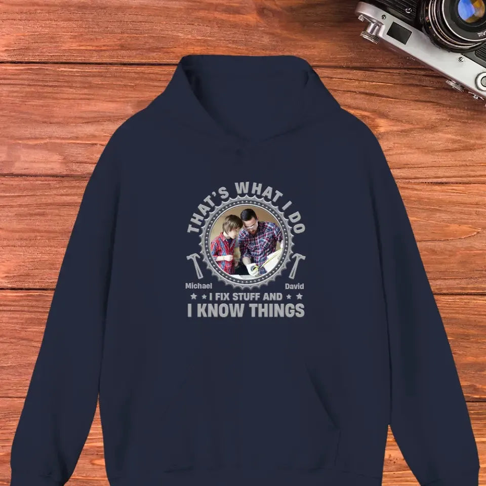 I Fix Stuff - Personalized Gifts For Dad - Unisex Hoodie