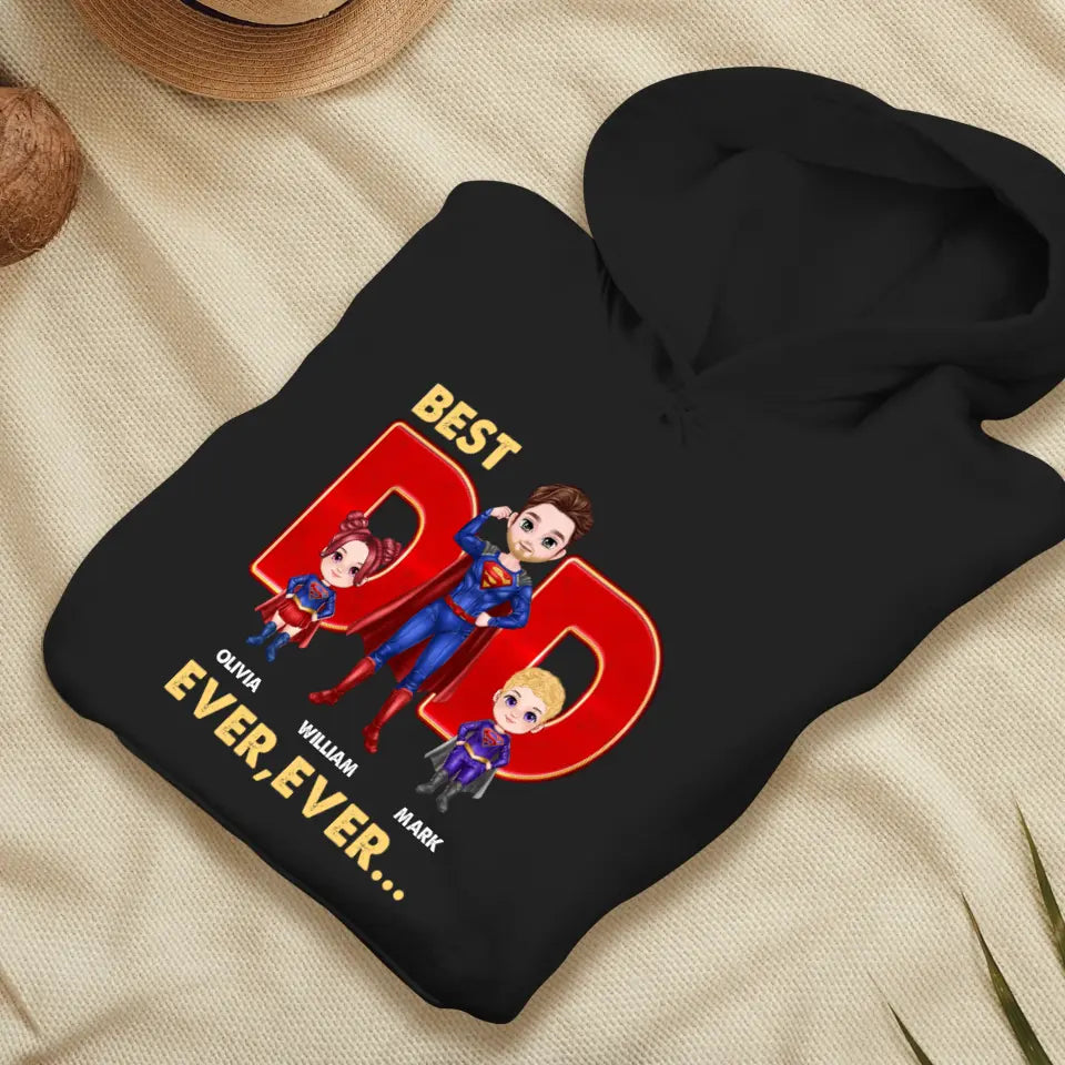 Best Dad Ever Ever - Custom Name - Personalized Gifts For Dad - Sweater