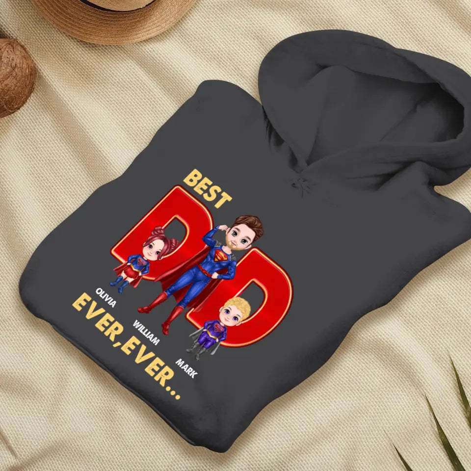 Best Dad Ever Ever - Custom Name - Personalized Gifts For Dad - Sweater