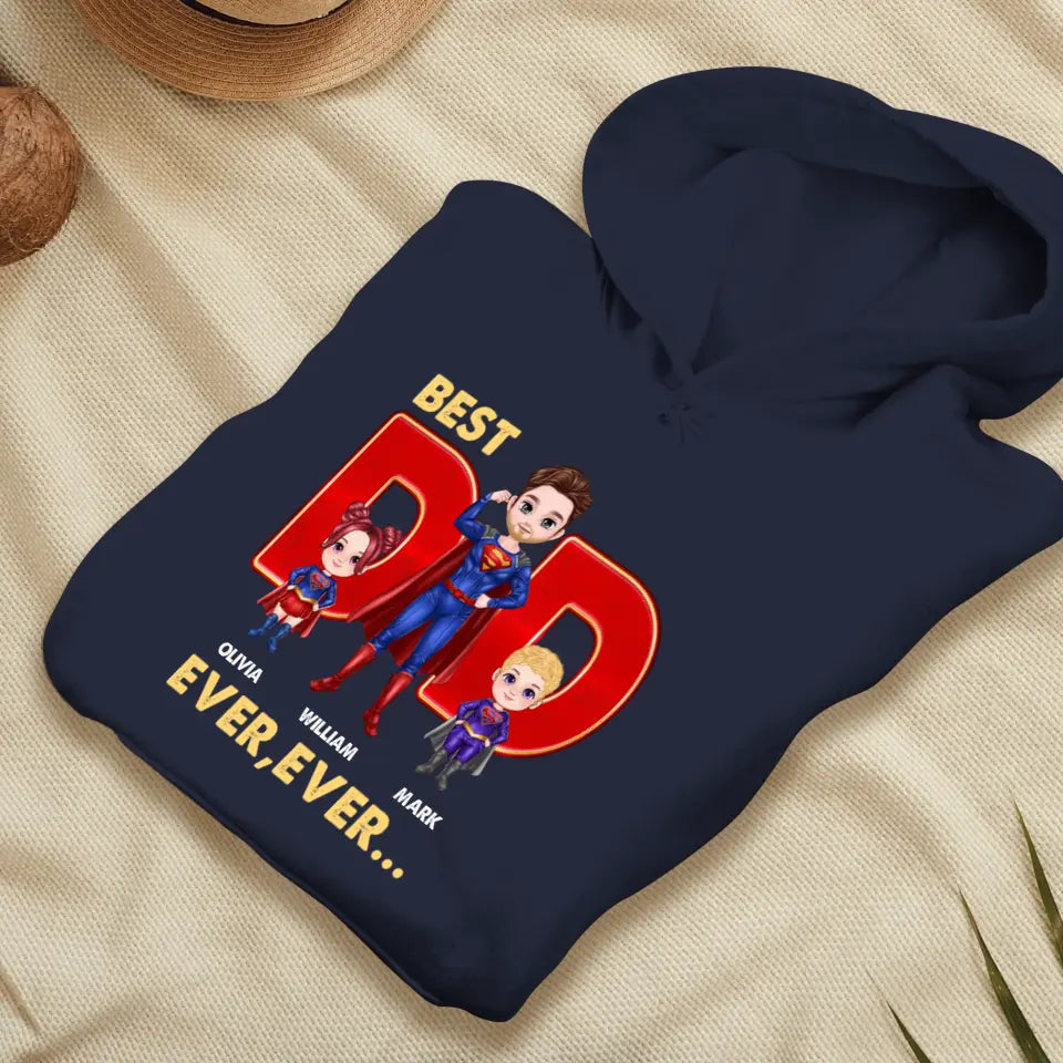 Best Dad Ever Ever - Custom Name - Personalized Gifts For Dad - Sweater