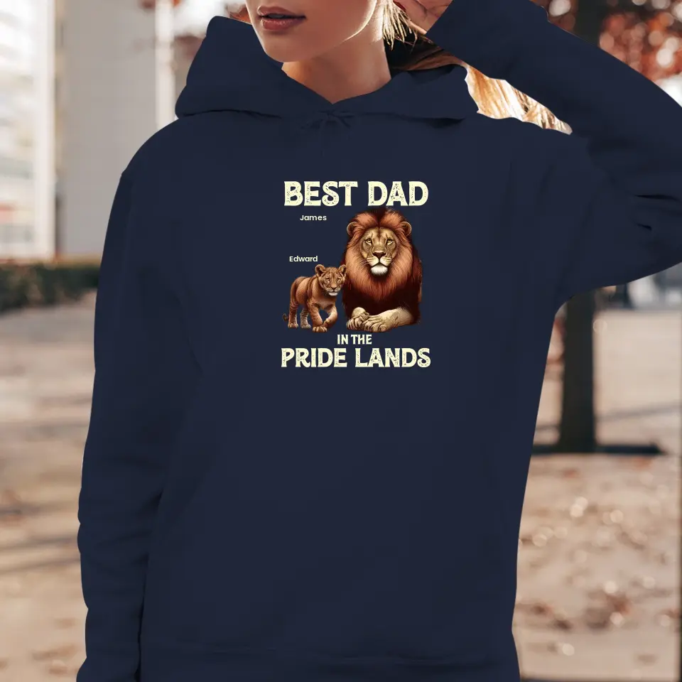 Best Dad In Pride Lands - Custom Name - Personalized Gifts For Dad - T-shirt