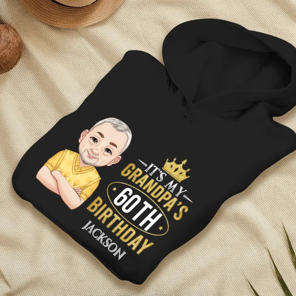 It's My Grandpa's Birthday - Personalized Gifts For Grandpa - Unisex T-shirt