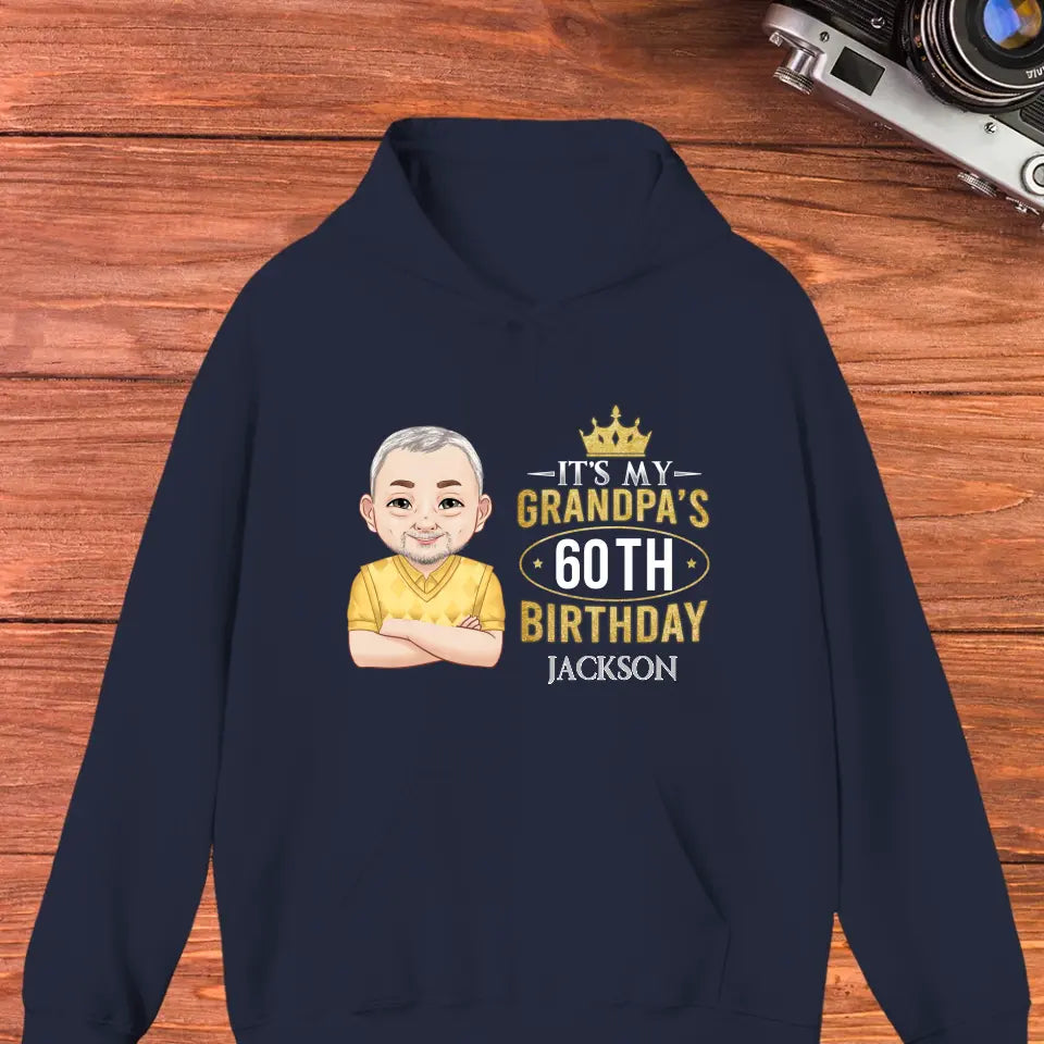 It's My Grandpa's Birthday - Personalized Gifts For Grandpa - Unisex Hoodie