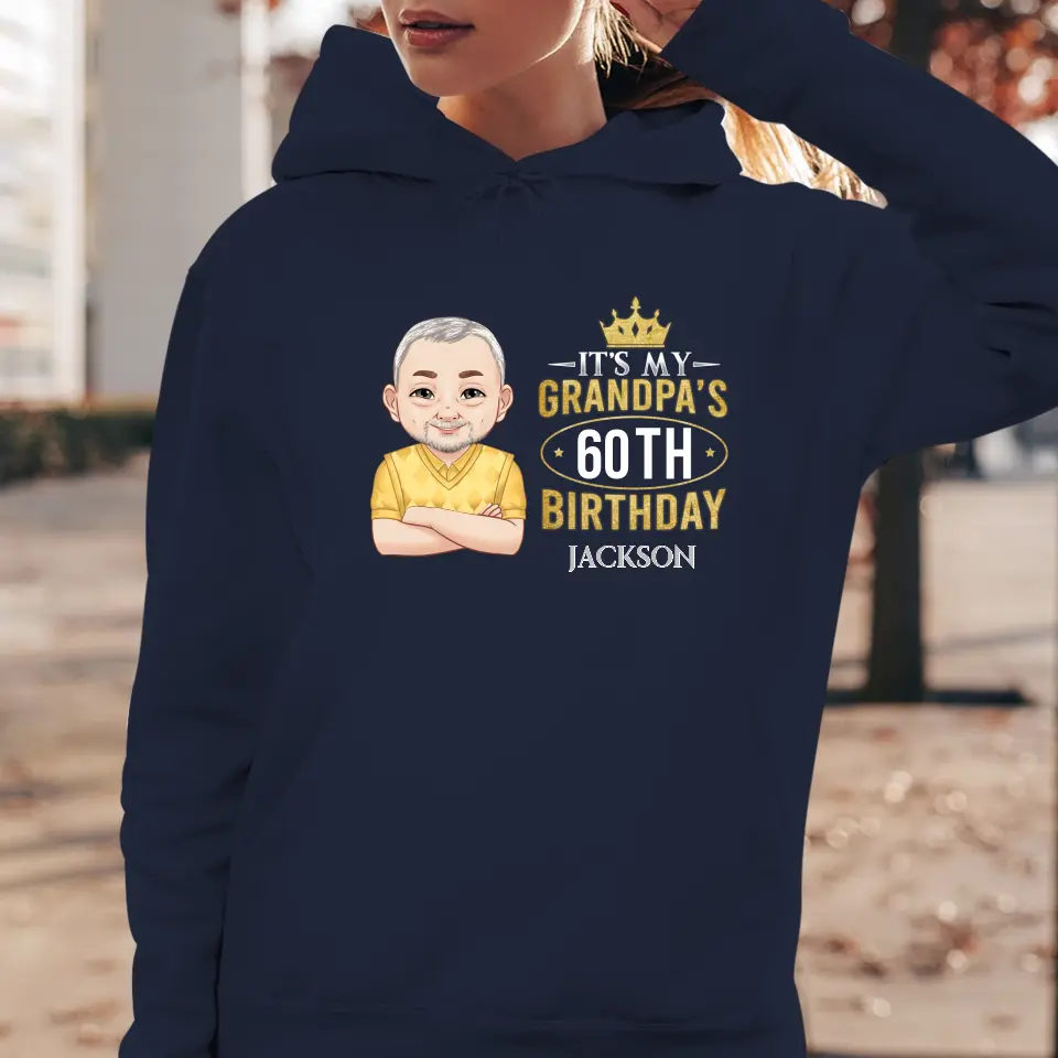 It's My Grandpa's Birthday - Personalized Gifts For Grandpa - Unisex Hoodie