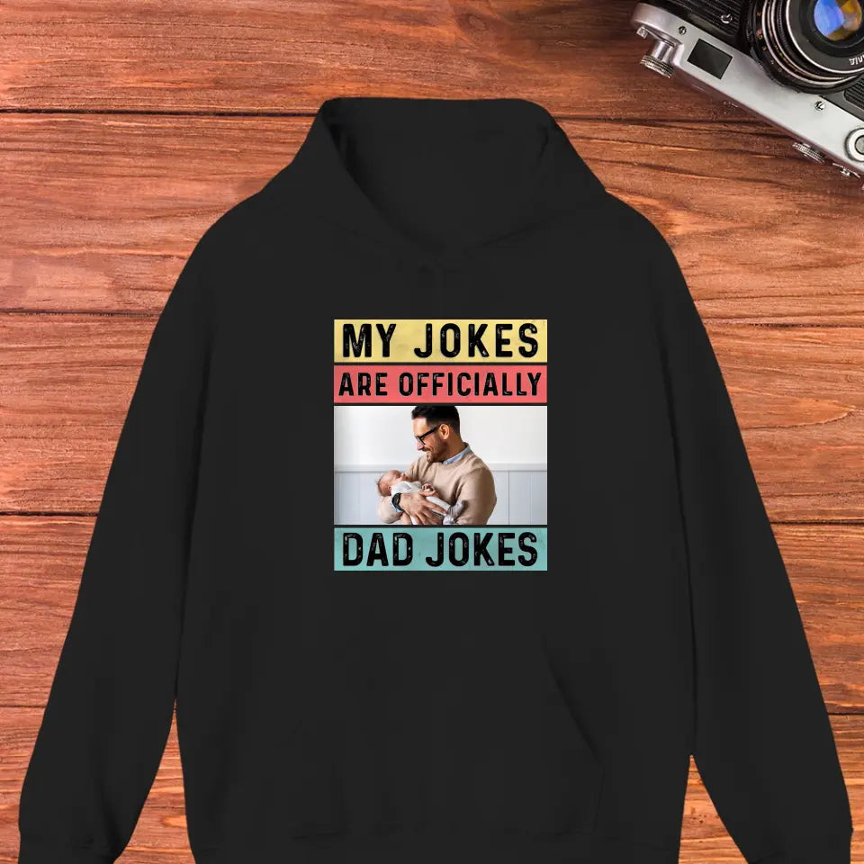 Dad Jokes - Custom Photo - Personalized Gifts For Dad - Hoodie