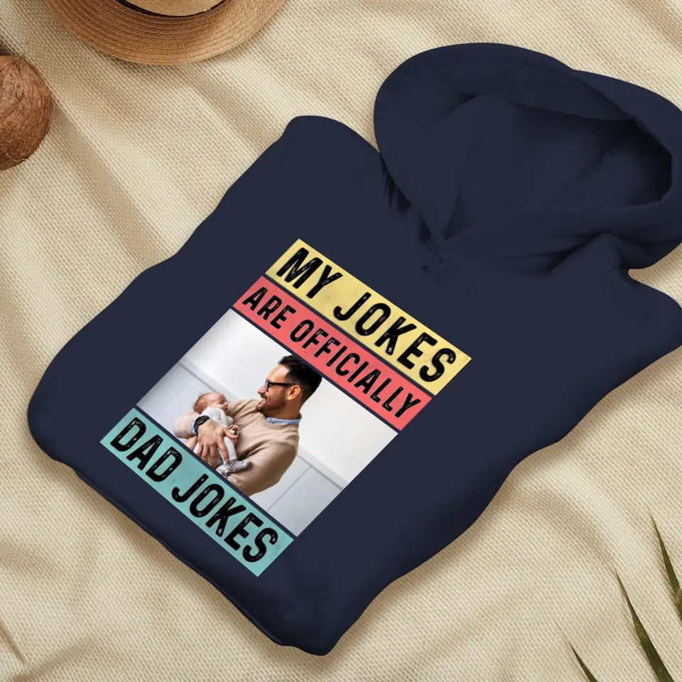 Dad Jokes - Custom Photo - Personalized Gifts For Dad - Hoodie