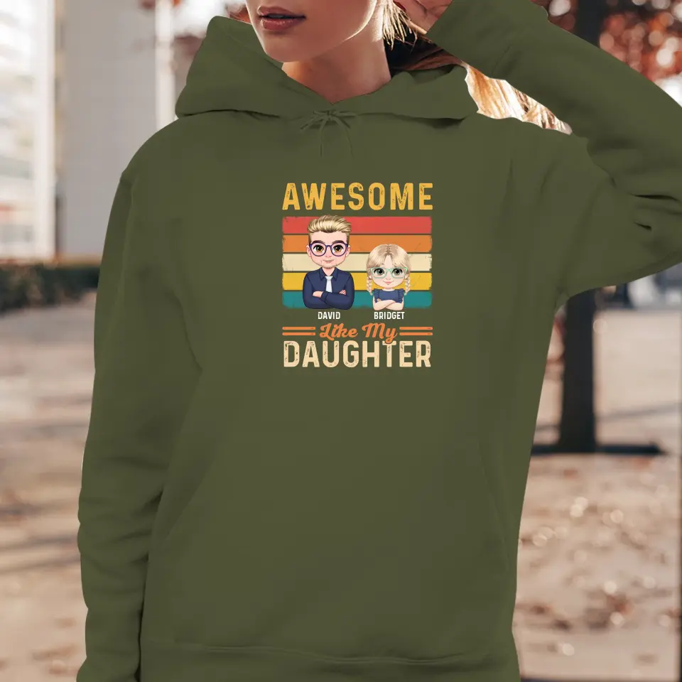 Awesome Like My Daughter - Custom Name - Personalized Gifts For Dad - T-Shirt