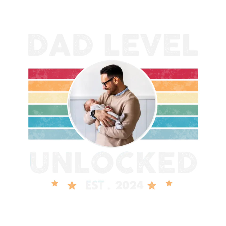 Dad Level Unlocked - Custom Year - Personalized Gifts For Dad - T-Shirt