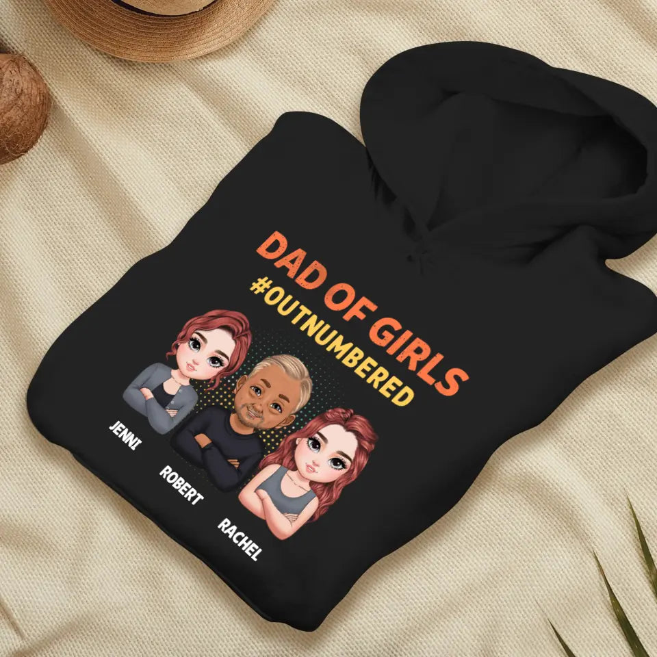 Dad Of Girls Outnumbered - Custom Name - Personalized Gifts For Dad - Hoodie