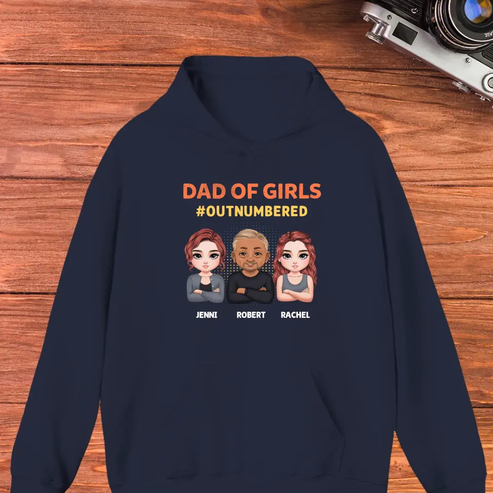 Dad Of Girls Outnumbered - Custom Name - Personalized Gifts For Dad - Hoodie