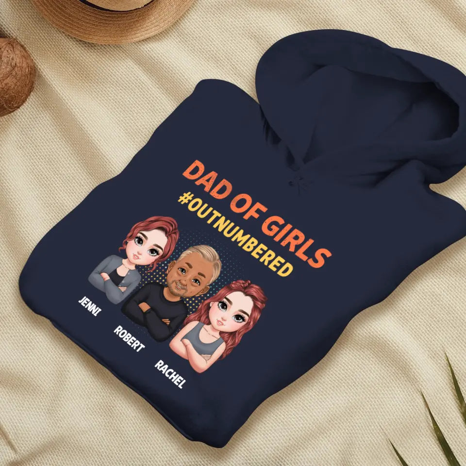 Dad Of Girls Outnumbered - Custom Name - Personalized Gifts For Dad - Hoodie