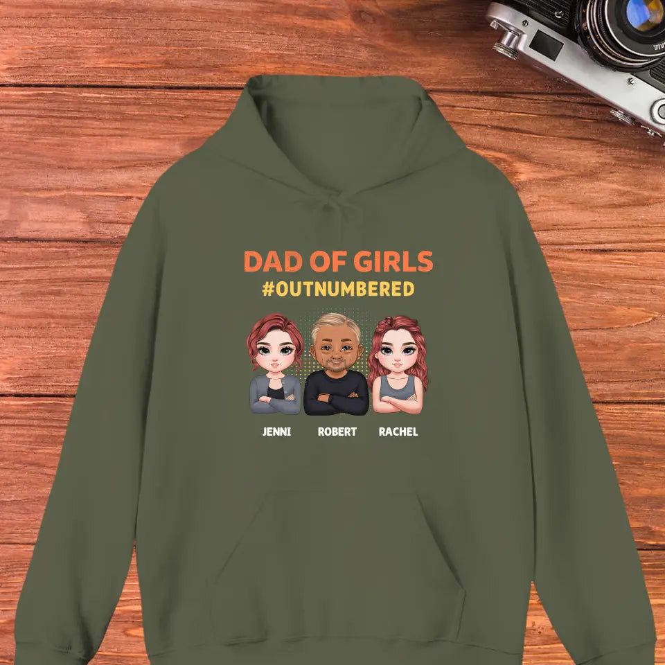 Dad Of Girls Outnumbered - Custom Name - Personalized Gifts For Dad - Hoodie