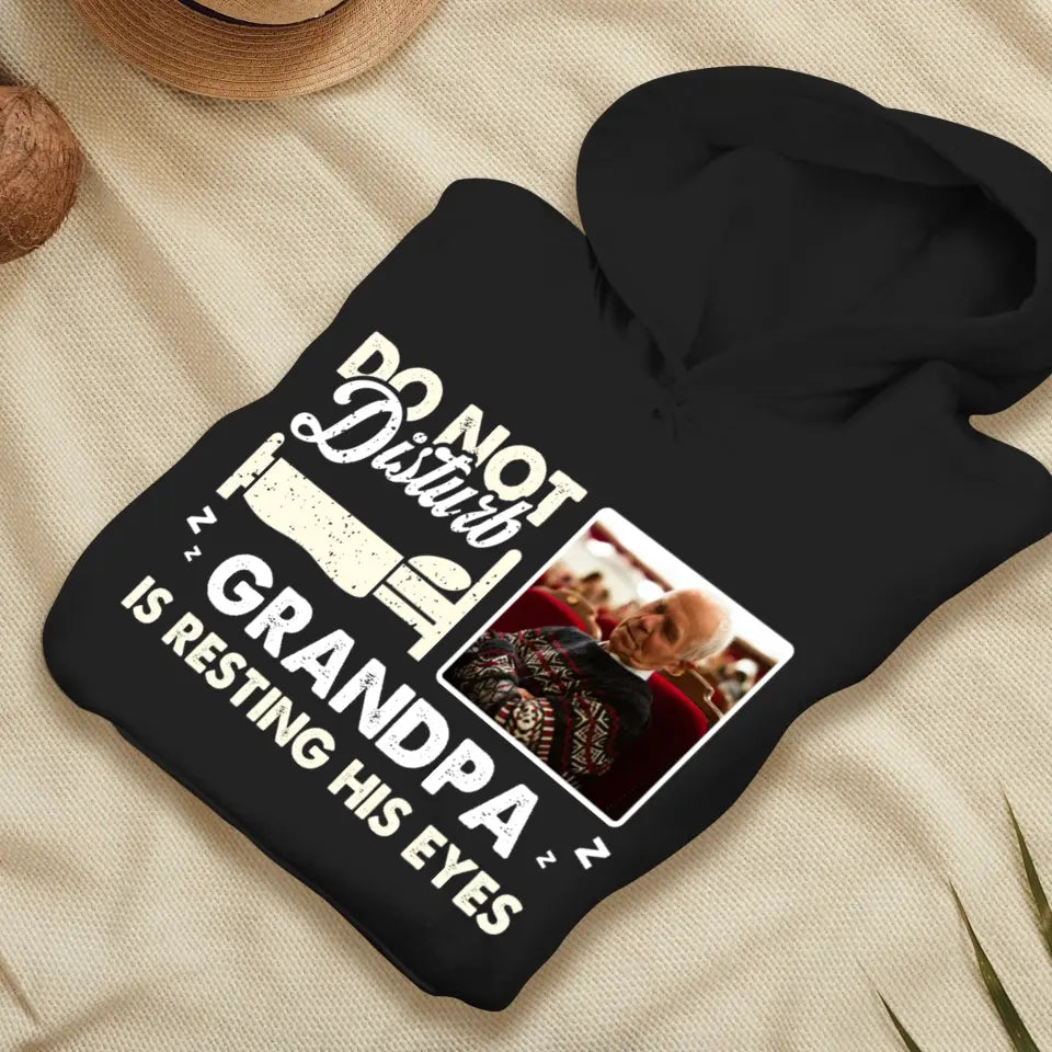 Do Not Disturb Grandpa - Custom Photo - Personalized Gifts For Grandpa - Hoodie
