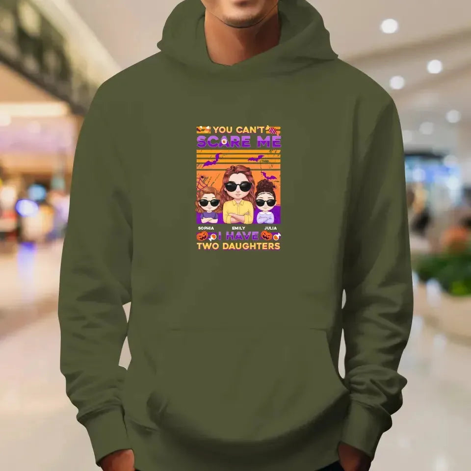 Can't Scare Me, I Have - Custom Name - Personalized Gifts For Mom - Sweater