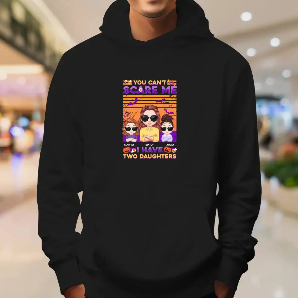 Can't Scare Me, I Have - Custom Name - Personalized Gifts For Mom - Sweater